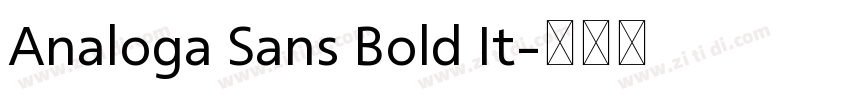 Analoga Sans Bold It字体转换